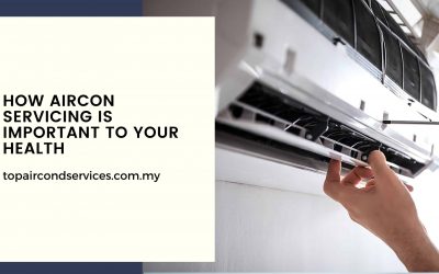 How Aircon Servicing is Important To Your Health