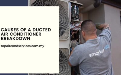 Causes Of A Ducted Air Conditioner Breakdown