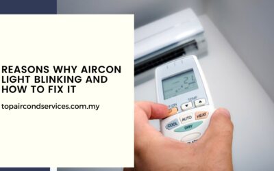 Reasons Why Aircon Light Blinking and How to Fix It